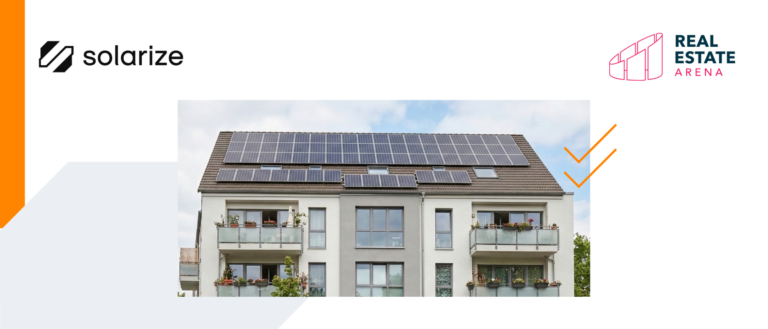 Solarize auf der Real Estate Arena: Die Plattform für den einfachen Weg zum Mieterstrom